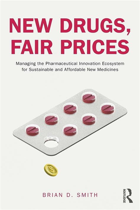 When New Drugs Become A Luxury: Affordability Issues in Modern Medicine
