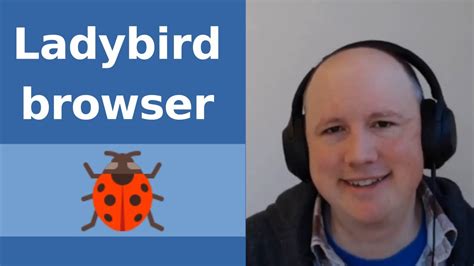 Ladybird Browser Takes Flight: A New Dawn in Web Browsing?